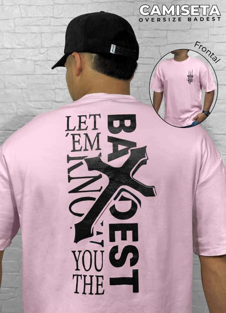 Camiseta Oversize BADEST