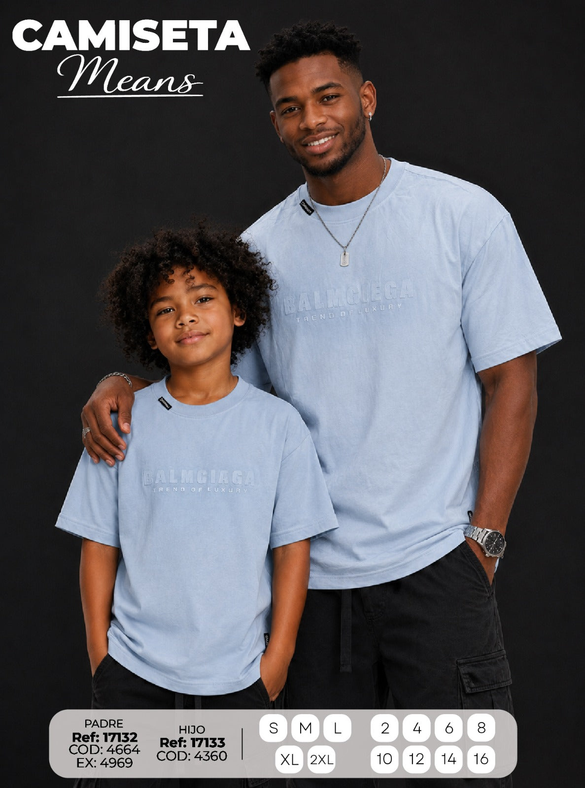 camsieta Means PADRE E HIJO