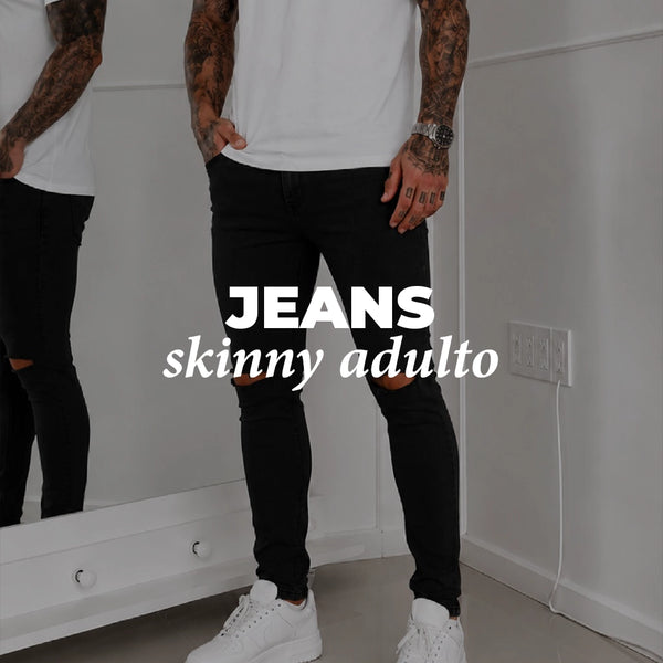 Jeans Skinny Adulto